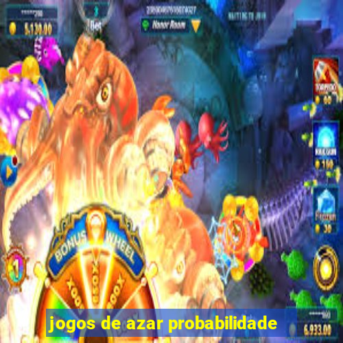 jogos de azar probabilidade